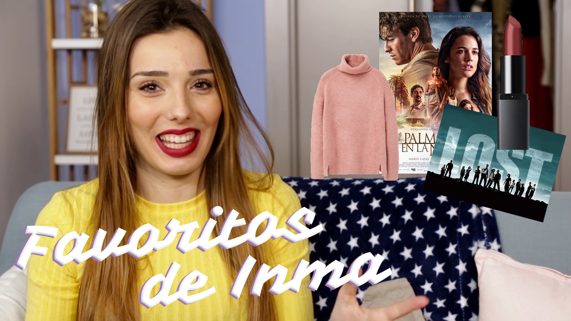 T3 Las 9 cosas favoritas de Inma