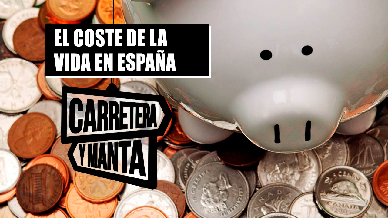 Temporada 1 El coste de la vida en España