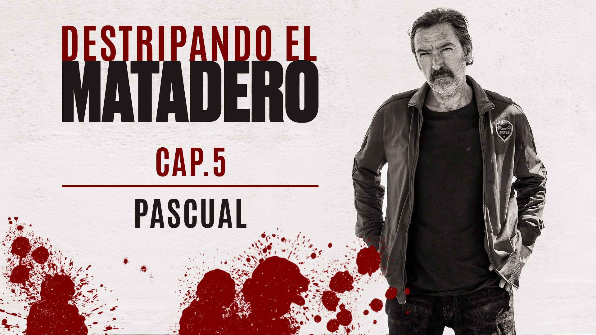 Temporada 1 Capítulo 5: Pascual