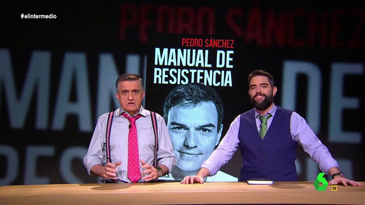 Temporada 13 (19-02-19) Dani Mateo y Wyoming indagan en el 'Manual de Resistencia' de Sánchez: 