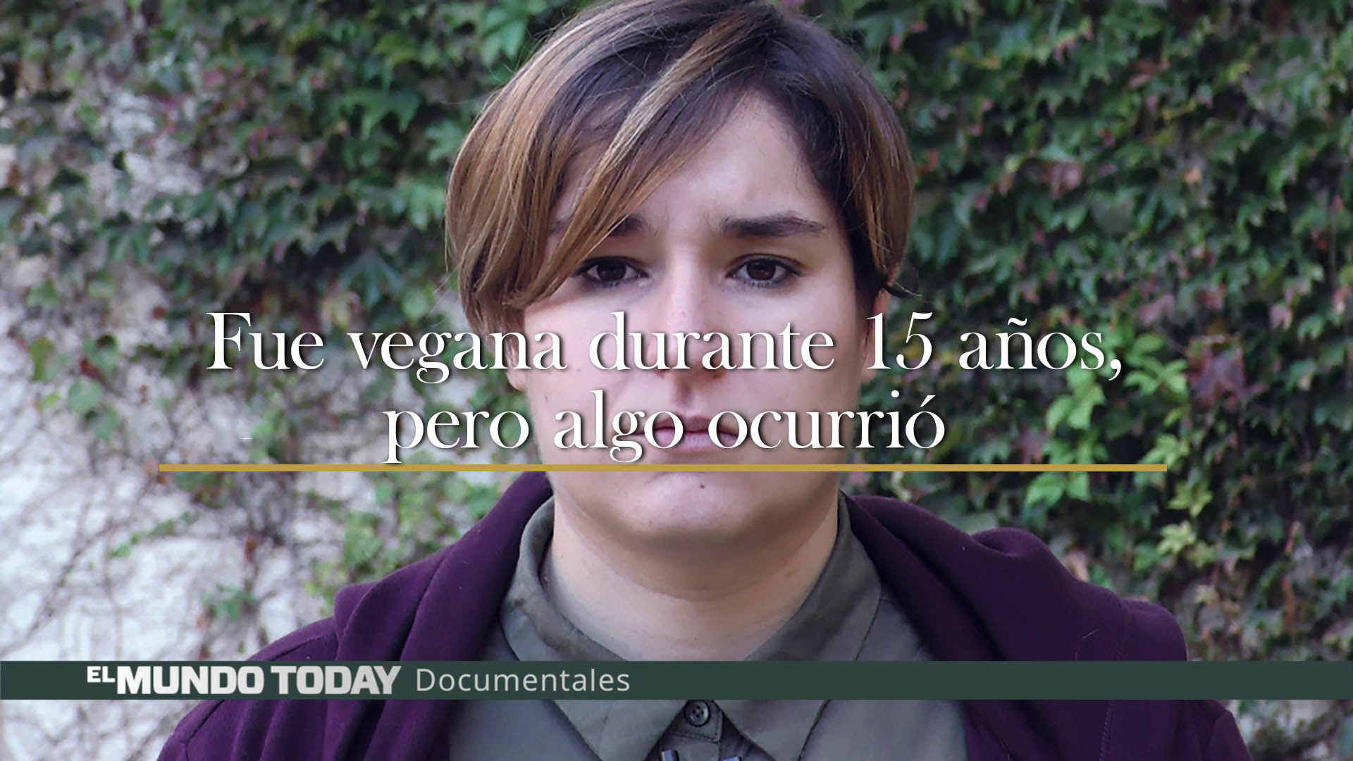 Temporada 1 Esta mujer fue vegana durante 15, pero entonces ocurrió algo