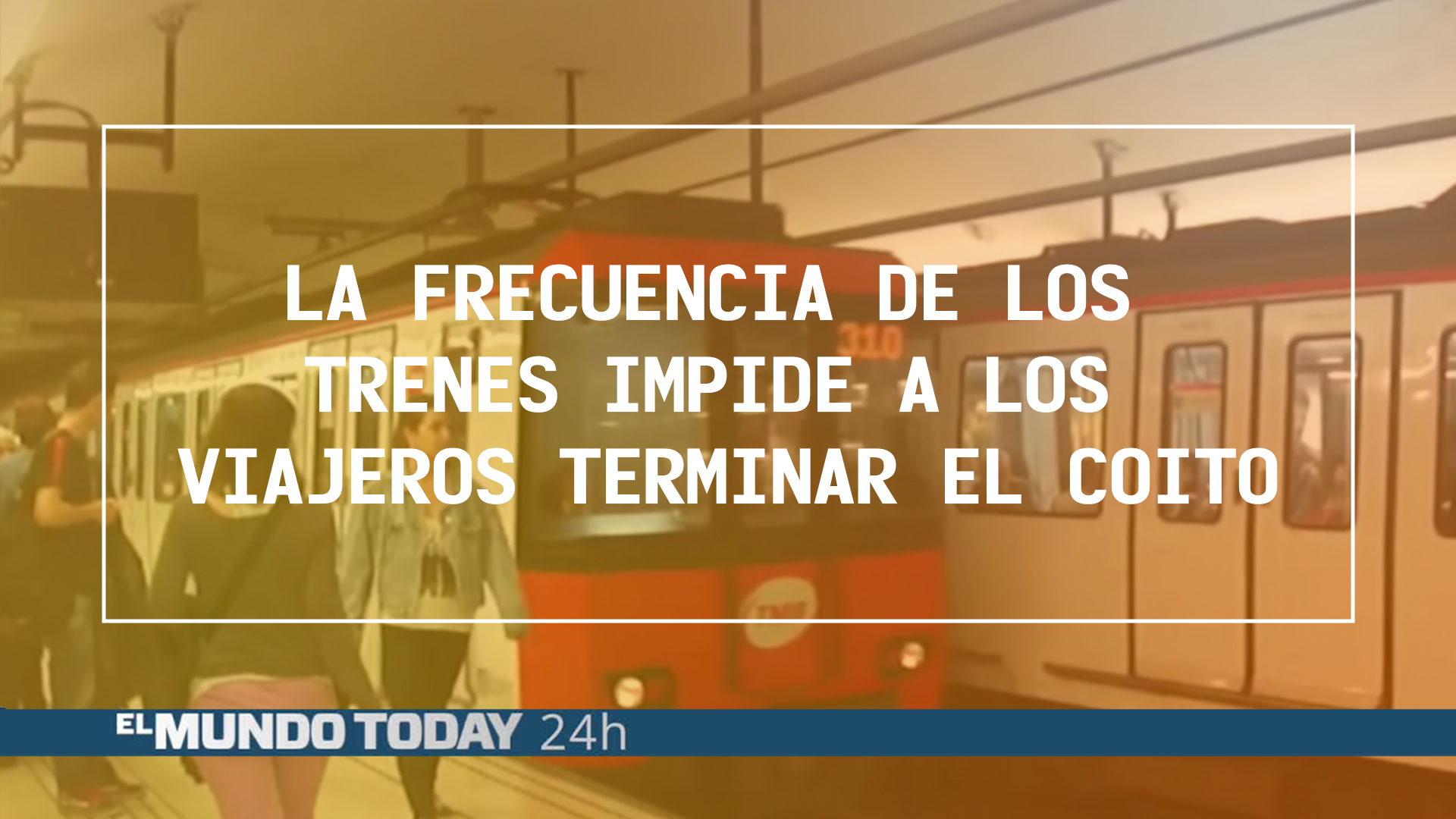 Temporada 1 La frecuencia de los trenes impide a los viajeros terminar el coito