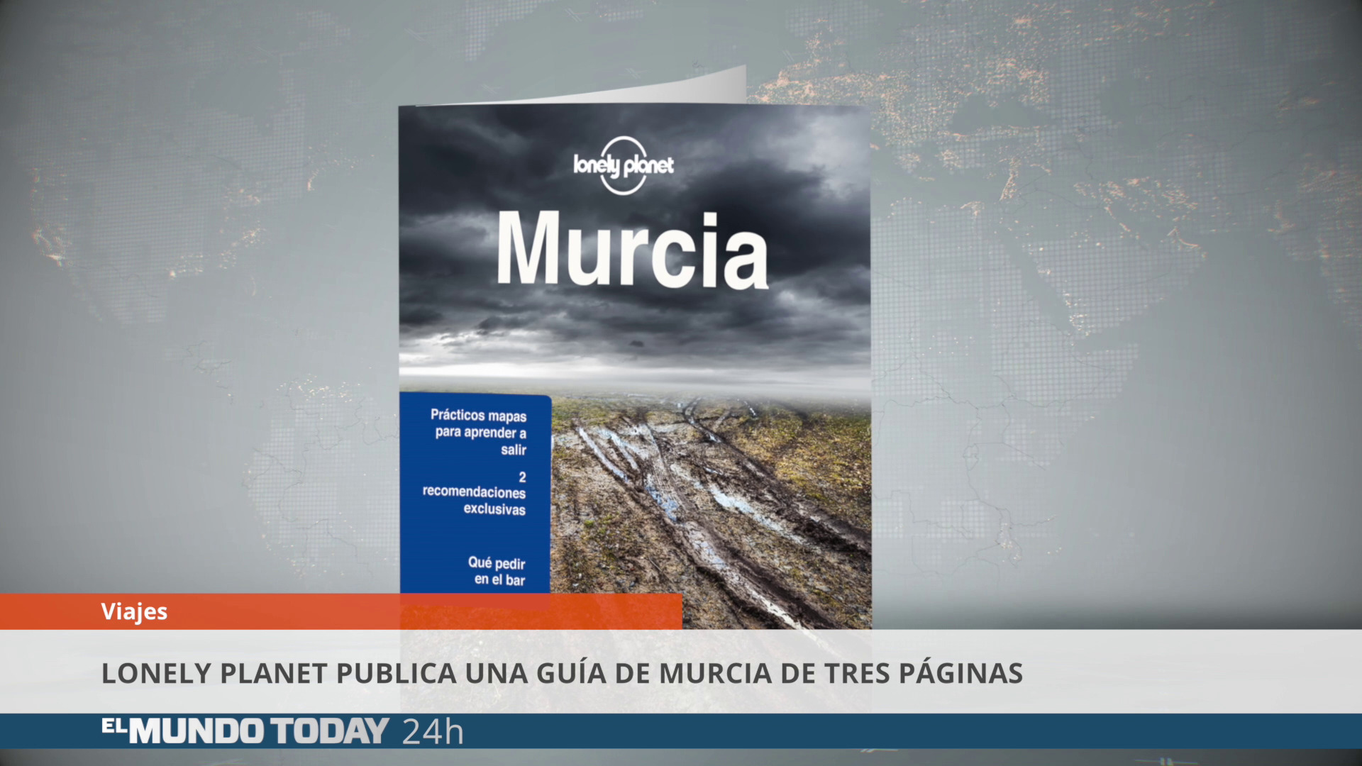 Temporada 1 La guía Lonely Planet de Murcia tendrá tres páginas