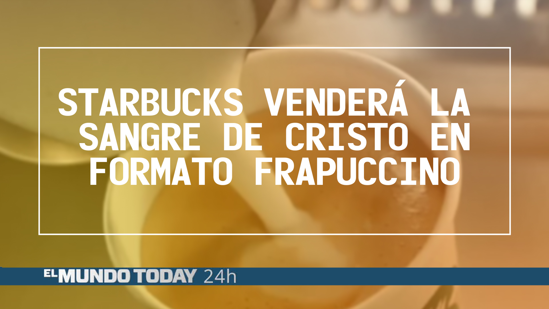 Temporada 1 Starbucks venderá la sangre de Cristo en formato Frapuccino