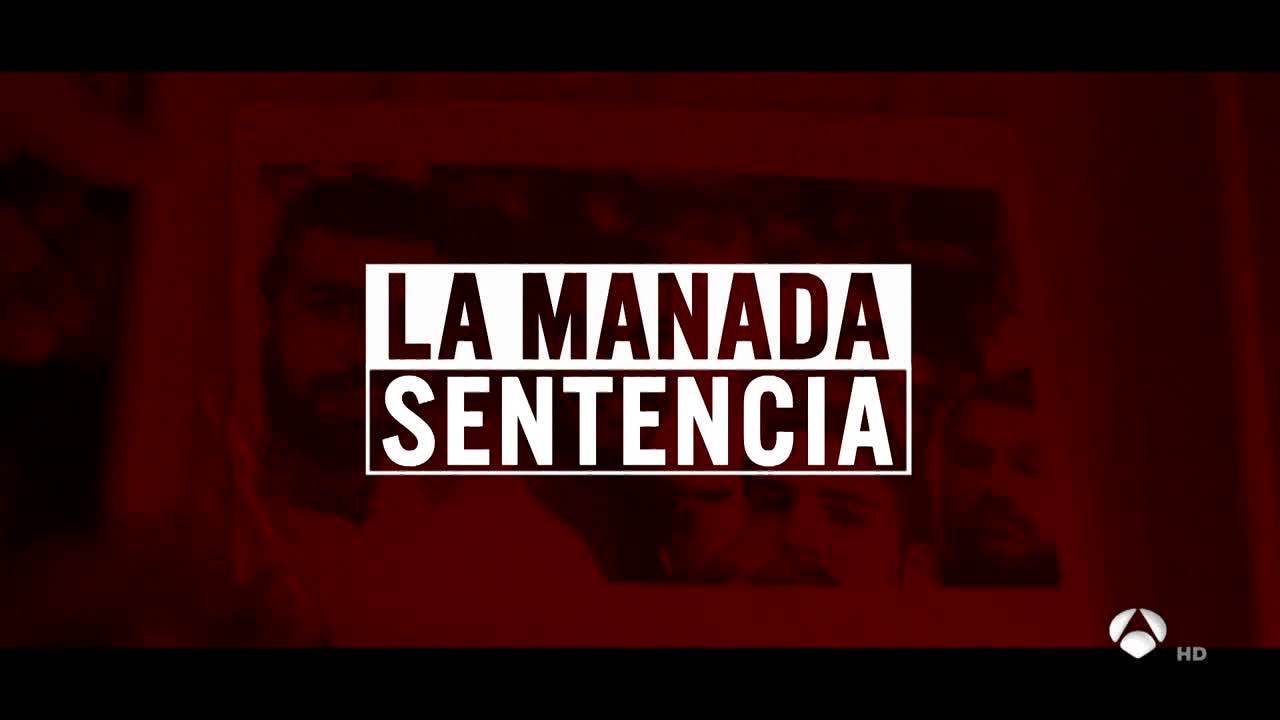 Temporada La manada, la sentencia