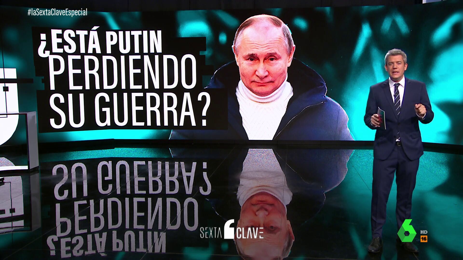 Mayo 2022 Especial laSexta Clave: ¿Está Putin perdiendo su guerra?