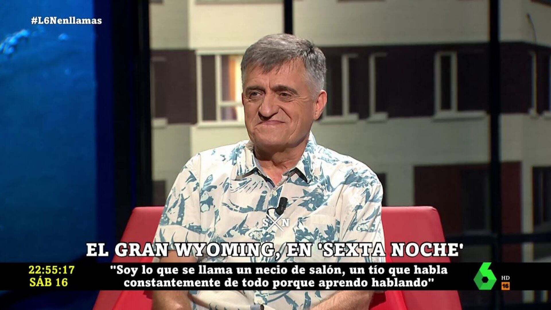 2022 (16-07-22) El Gran Wyoming