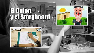 El Guión y el Storyboard