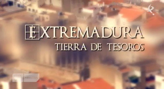 Extremadura, tierra de tesoros (14/02/14)