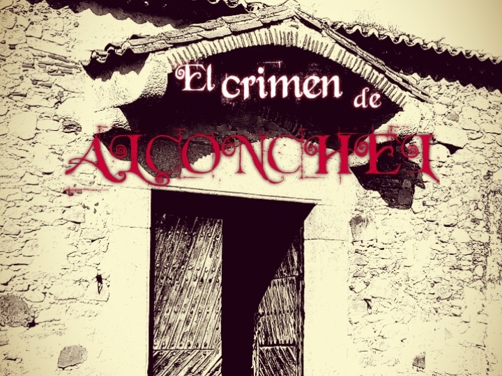 El crimen de Alconchel