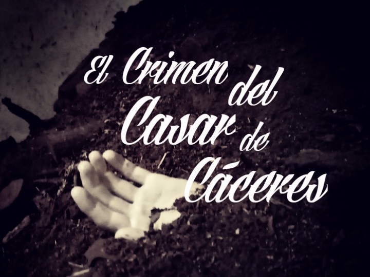 El crimen de Casar de Cáceres