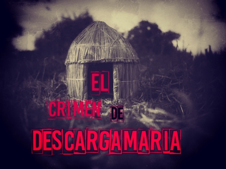 El crimen de Descargamaría