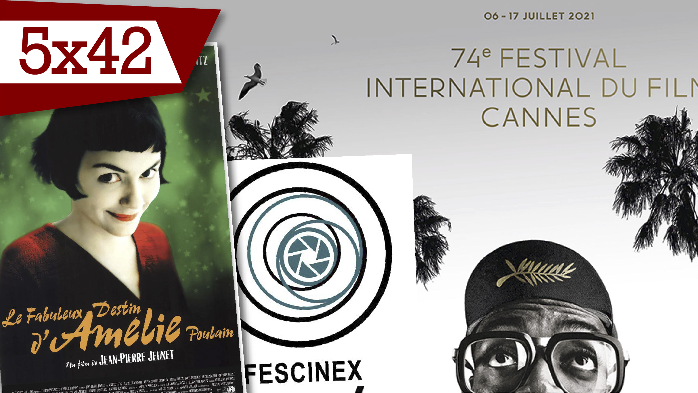 Cannes 74, 'Amelie' y FESCINEX (02/07/21)