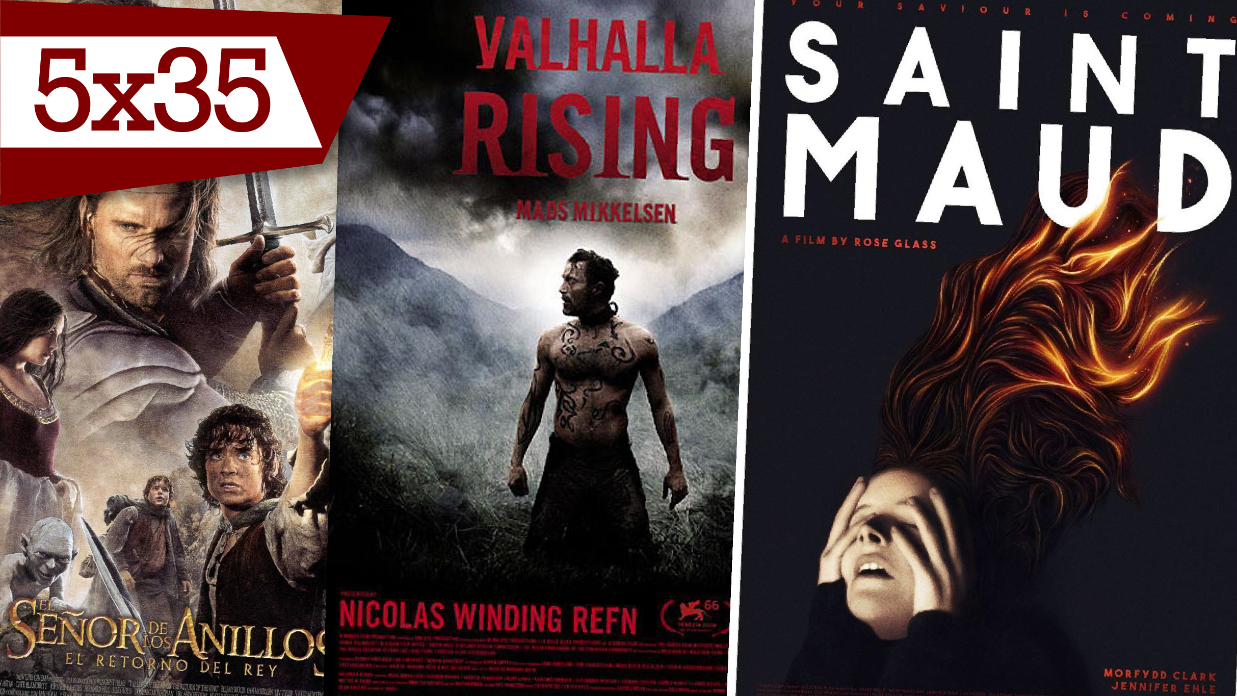 'Saint maud', 'Valhalla Rising' y 'El retorno del rey' (14/05/21)