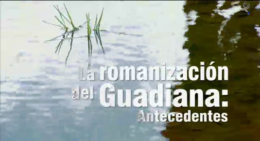 La romanización del Guadiana: antecedentes (09/06/13)