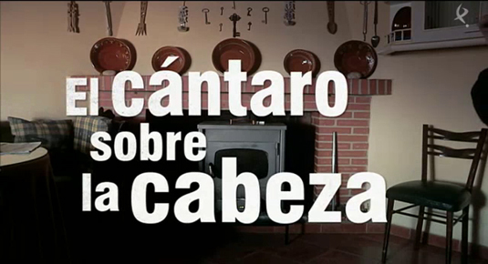 la vida de antes: el cántaro sobre la cabeza (22/12/14)