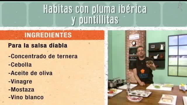 Habitas con pluma ibérica y puntillitas (29/04/16)