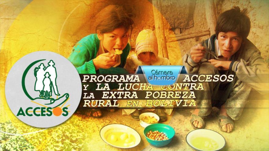 Programa Accesos y la lucha contra la extra pobreza rural en Bolivia