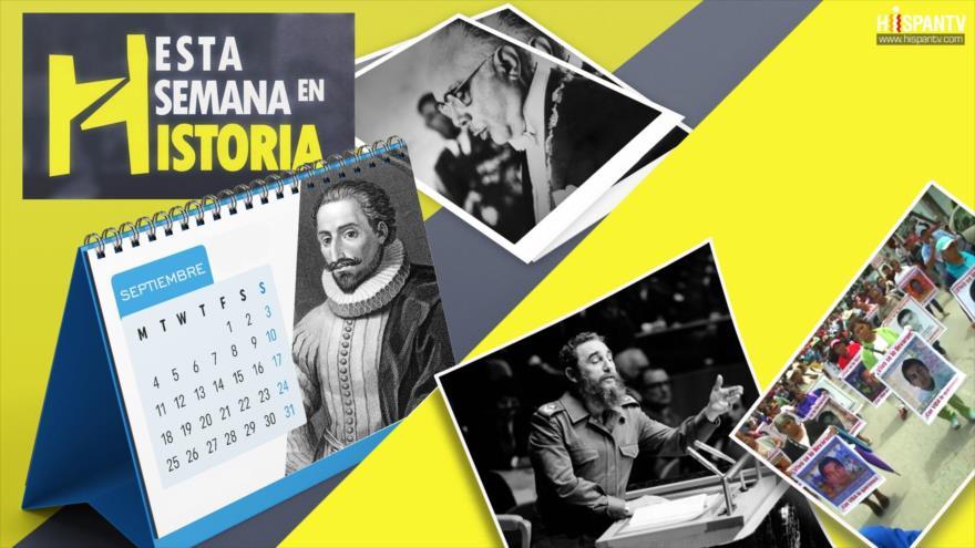 Esta Semana en la Historia: Derrocamiento de Juan Bosch, Fidel Castro por primera vez en la ONU, Ayotzinapa, un caso abierto, Nace Miguel de Cervantes