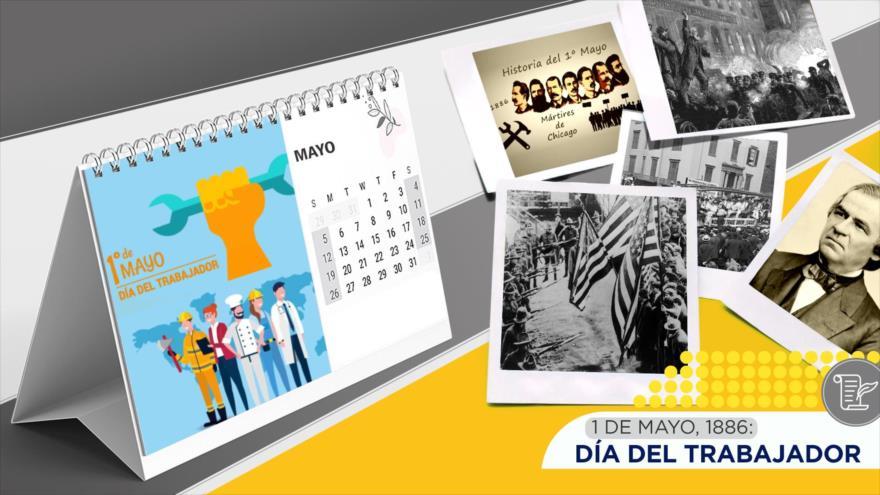 Día del Trabajador | Esta semana en la historia