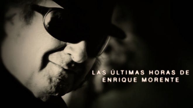 Temporada 2013 Programa 55 - Las últimas horas de Enrique Morente