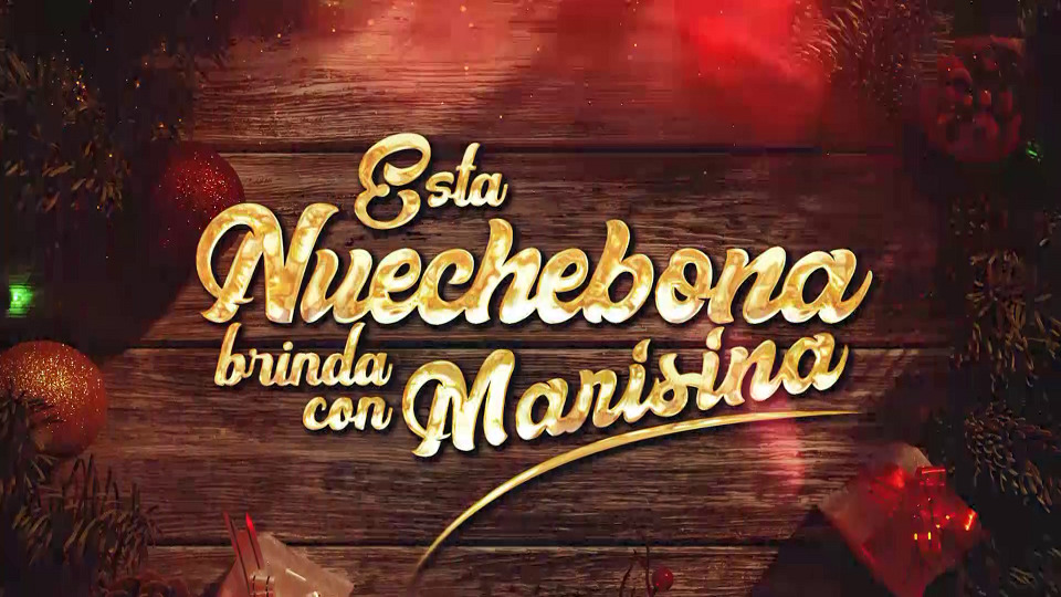 Esta Nuechebona brinda con Marisina (Jueves, 24-12-2020)