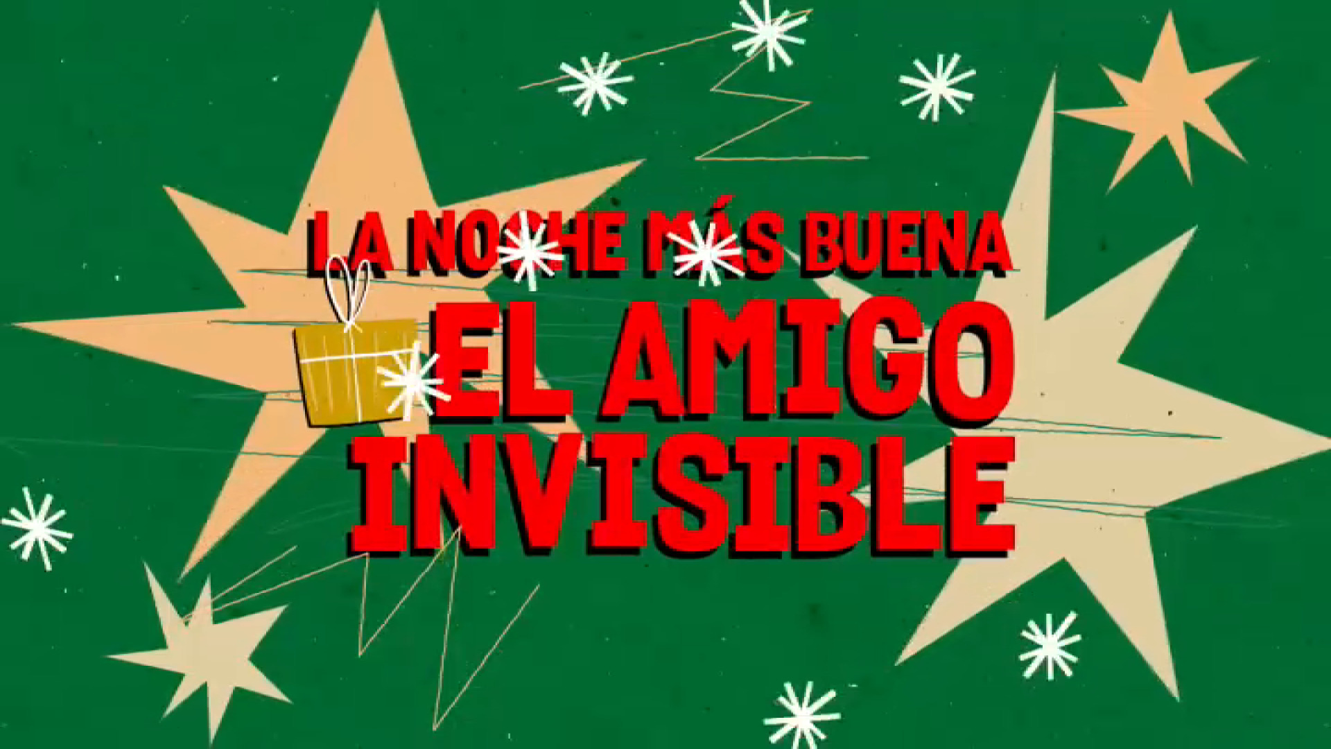 La noche más buena: El amigo invisible (Martes, 24-12-2024)