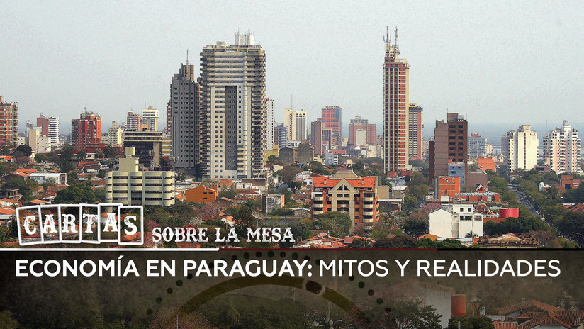 2018-11-06 - Economía en Paraguay: mitos y realidades