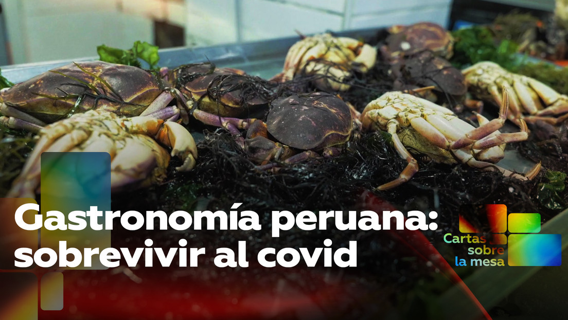 2021-09-28 - Gastronomía peruana: sobrevivir al covid