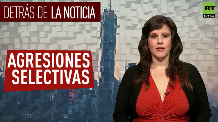 2015-11-20 - Detrás de la noticia: Agresiones selectivas