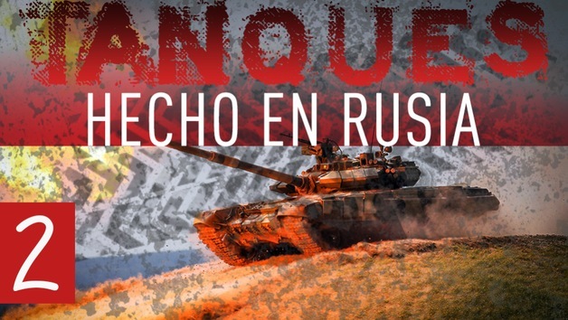 2014-11-05 - Tanques: hecho en Rusia (E2)