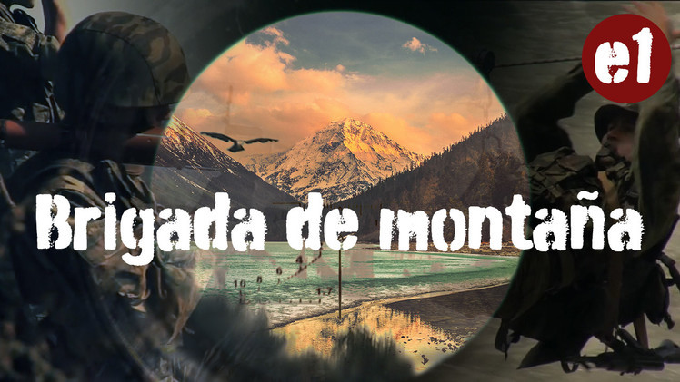 2015-05-04 - Brigada de montaña (E1)