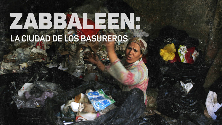 2016-05-19 - Zabbaleen: la ciudad de los basureros