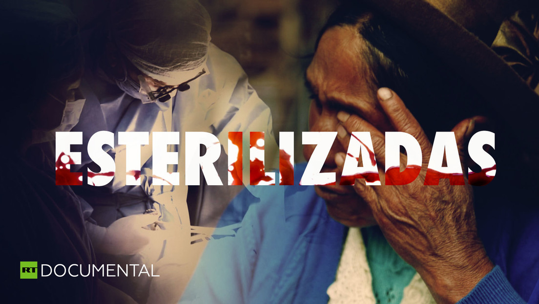 2017-09-22 - Esterilizadas: El terrible programa de control de la natalidad forzado en Perú