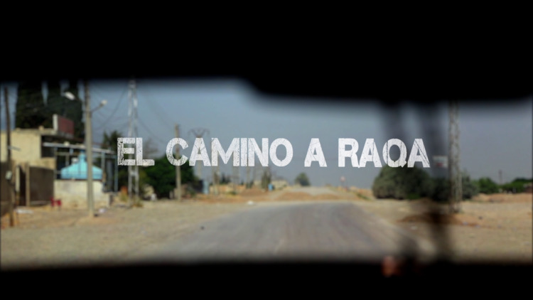 2017-09-27 - El camino a Raqa: RT habla con hombres y mujeres que 