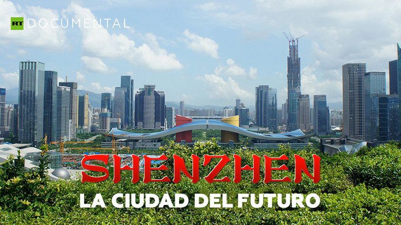 2018-11-04 - Esto es China: Shenzhen, la ciudad del futuro
