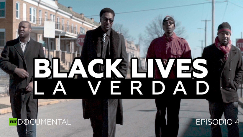 2019-03-22 - Black lives: La verdad (Episodio 4)