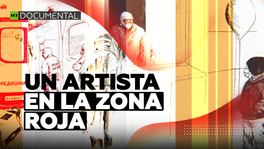 2020-12-28 - 'Mi dolorosa realidad': médico ruso plasma en dibujos su experiencia en la 'zona roja' de covid-19