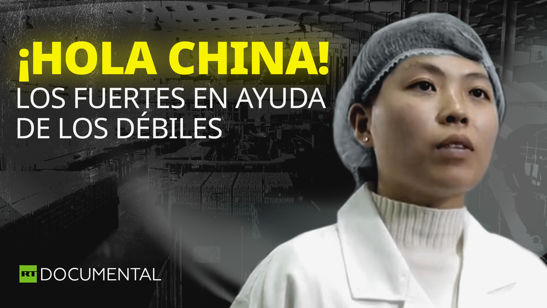 2021-01-01 - ¡Hola China! Los fuertes en ayuda de los débiles