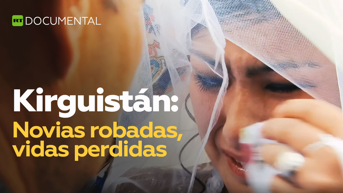 2021-10-06 - Kirguistán: novias robadas, vidas perdidas