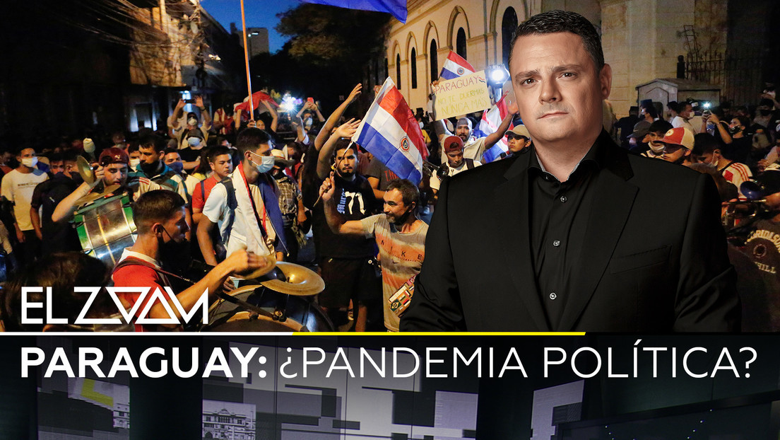2021-03-10 - Paraguay: ¿Pandemia política?