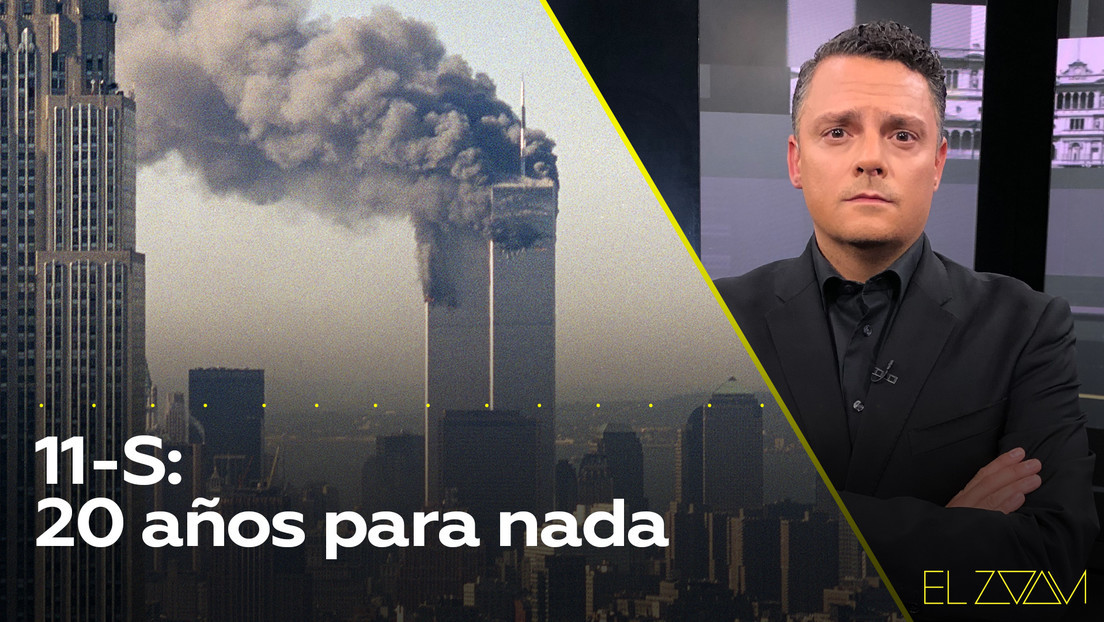 2021-09-10 - 11-S: 20 años para nada