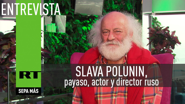 2015-04-02 - Entrevista con Slava Polunin, payaso, actor y director ruso