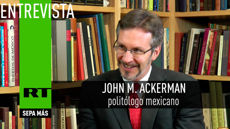 2015-10-13 - Entrevista con John M. Ackerman, politólogo mexicano