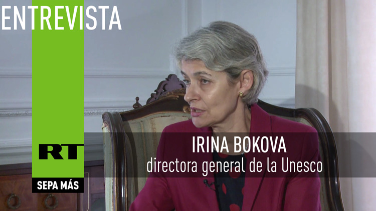 2015-10-20 - Entrevista con Irina Bokova, directora general de la Unesco