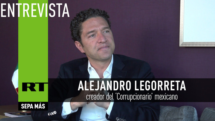 2016-12-20 - Entrevista con Alejandro Legorreta, creador del ‘Corrupcionario’ mexicano