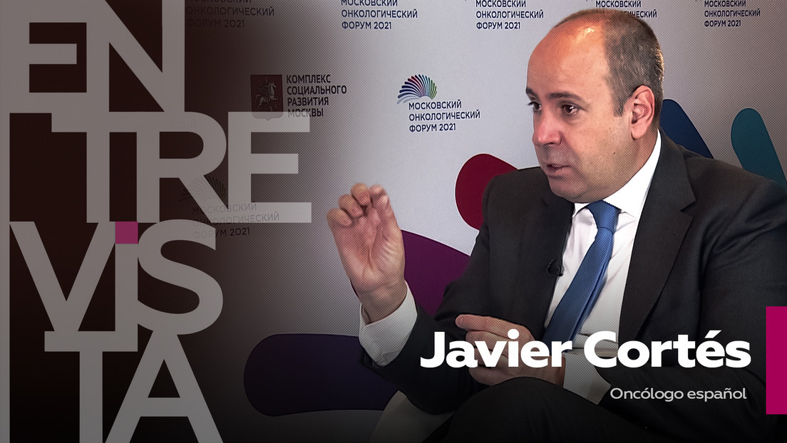2021-07-06 - Javier Cortés, oncólogo español: 