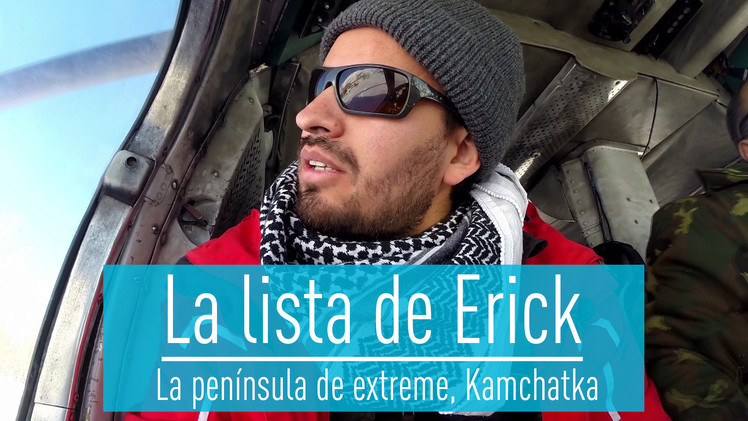 2015-03-27 - La lista de Erick: La península de extreme, Kamchatka
