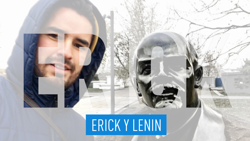 Erick y Lenin