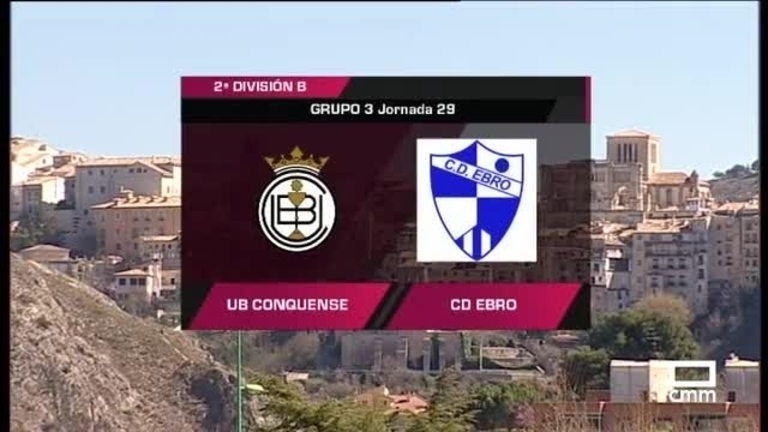 UB Conquense - CD Ebro 17/03/2019
